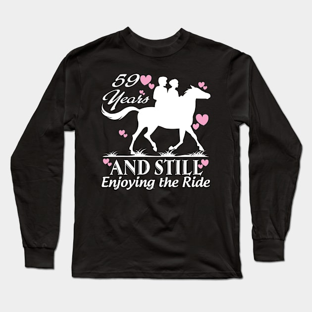 59 years and still enjoying the ride Long Sleeve T-Shirt by rigobertoterry